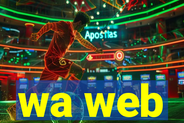 wa web